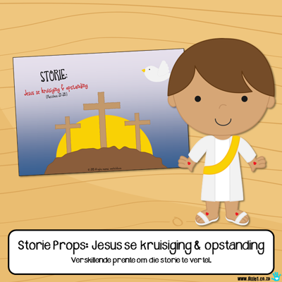 Picture of Storie Props: Jesus se kruisiging & opstanding (Paasfees)